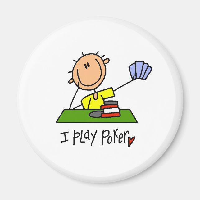 I Play Poker Magnet (Front)