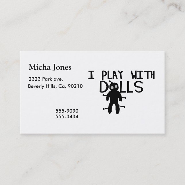 I Play With Dolls Voodoo Business Card (Front)