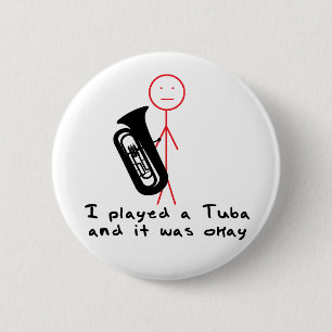I Played a Tuba 6 Cm Round Badge