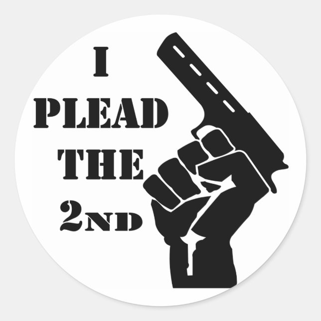 I Plead The 2nd Amendment Gun Classic Round Sticker (Front)
