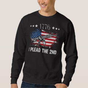 I Plead The 2nd Amendment Pro-Gun Ar-15 Rifle Amer Sweatshirt
