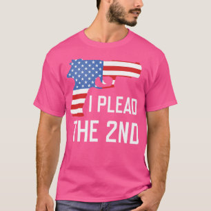 I Plead The 2Nd Amendment Usa Flag Pistol Gun T-Shirt