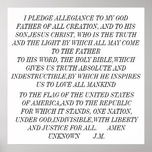 I PLEDGE ALLEGIANCE TO MY GOD FATHER OF ALL CRE... POSTER