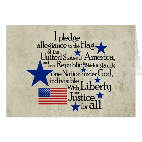 I pledge Allegiance to the flag Card
