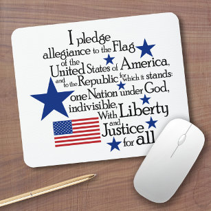 I pledge Allegiance to the flag of the United Mouse Mat