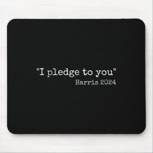 I Pledge To You Kamala Harris Vs Trump 2024 Debate Mouse Mat