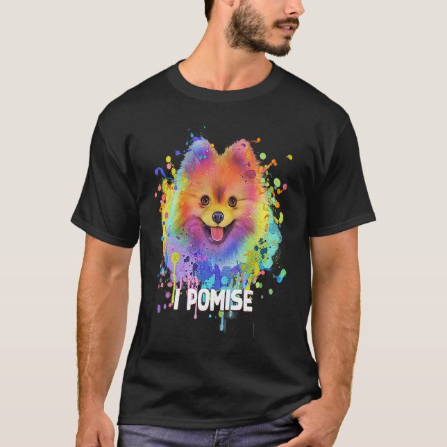 I Pomise Pomeranian  Pom Pom Humor Dog Theme Dog T-Shirt (Front)