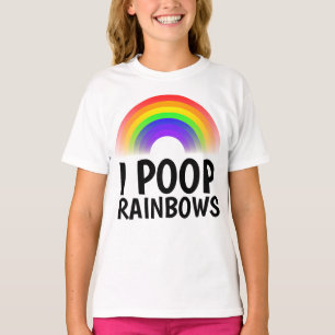 I POOP RAINBOWS Funny T-shirts