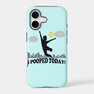 I Pooped Today