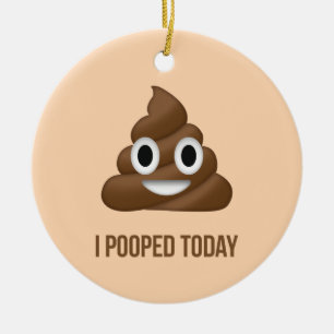 I Pooped Today Funny Emoticon Ceramic Tree Decoration