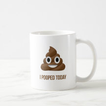 I Pooped Today Funny Emoticon Double Sided