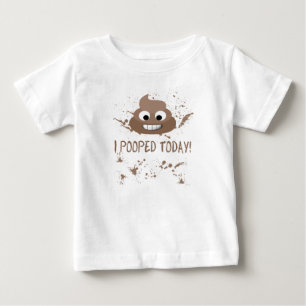 I Pooped Today! Funny Kids Shirt