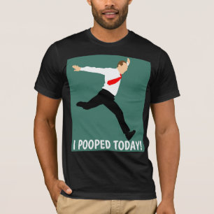 I POOPED TODAY! Funny Men's Birthday T-Shirts