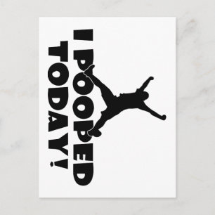 I POOPED TODAY Humourous Funny Joke Gift Present Postcard