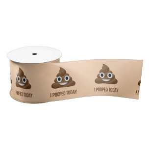 I Pooped Today Smiling Poo Emoticon Satin Ribbon