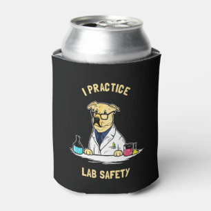 I Practice Lab Safety Can Cooler
