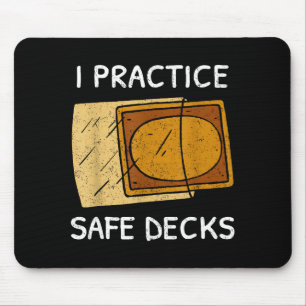 I Practice Safe Decks Trading Card Game Pun Humor  Mouse Mat