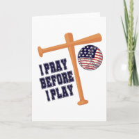 I pray before I play Basebal Game