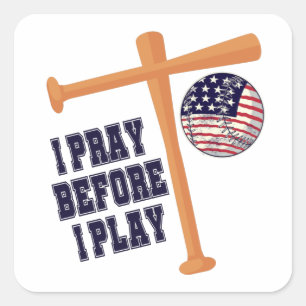 I pray before I play Basebal Game Square Sticker
