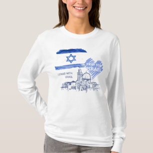 I pray for Israel I stand with Israel. World Peace T-Shirt