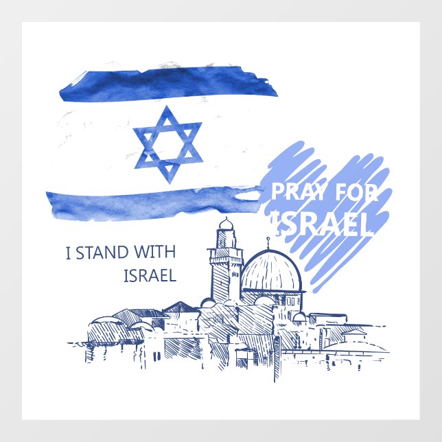 I pray for Israel I stand with Israel. World Peace Window Cling (Sheet)