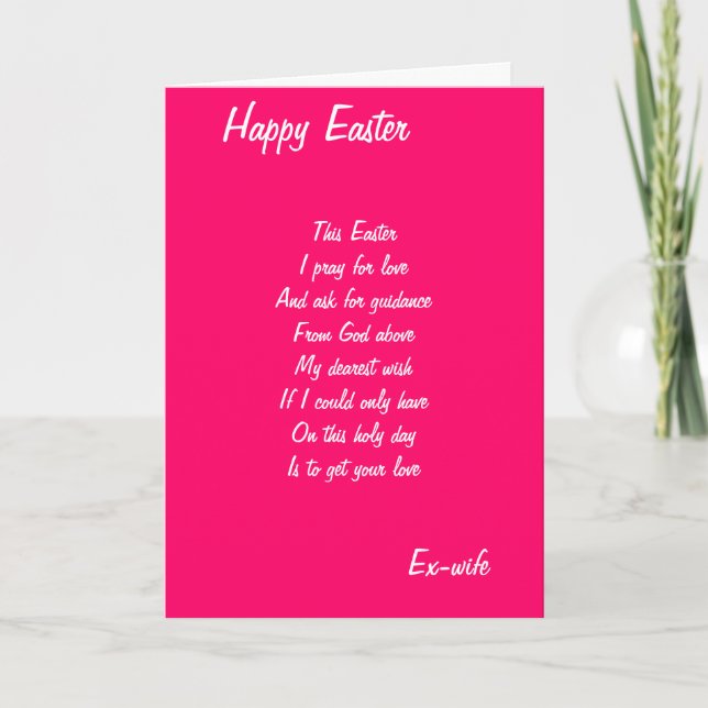 I pray for love-Ex-wife Easter cards (Front)