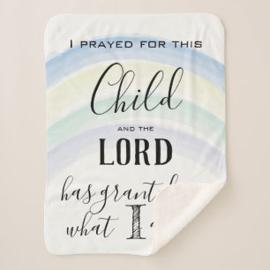 I Prayed for this Child Rainbow Baby Sherpa Blanket