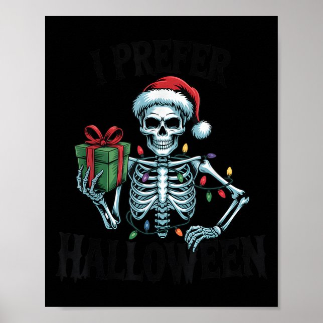 I Prefer Halloween Christmas Lights Women Men Kids Poster (Front)