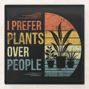 I Prefer Plants Over People Retro Plant Lover Glass Coaster