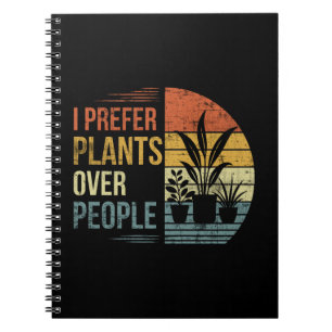 I Prefer Plants Over People Retro Plant Lover Notebook