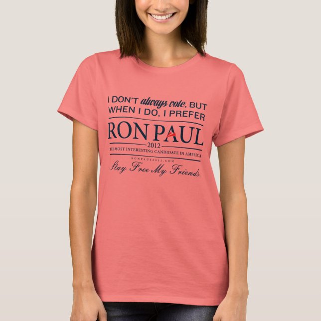 I Prefer Ron Paul Shirt (Front)