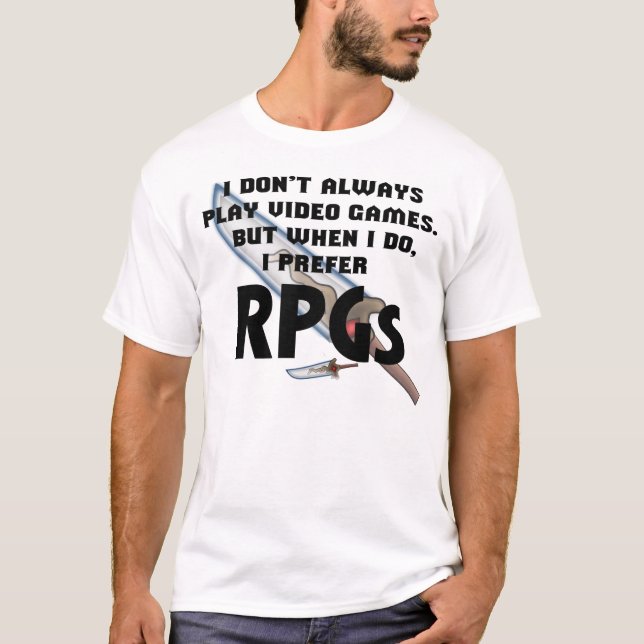 "I Prefer RPGs" Shirt (Front)