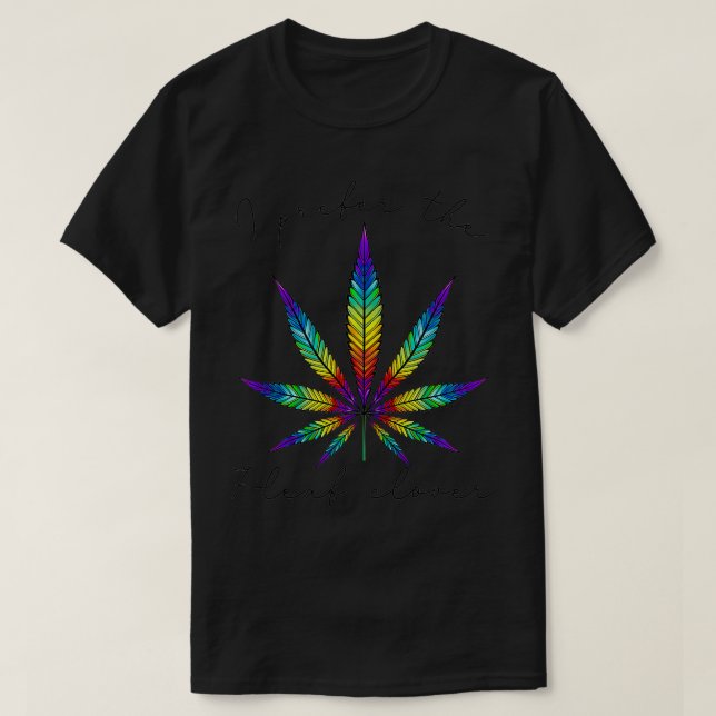 I Prefer The 7 Leaf Clover Funny Saint Patricks Da T-Shirt (Design Front)