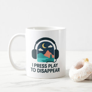 I Press Play To Disappear Music Nature Escape Head Coffee Mug