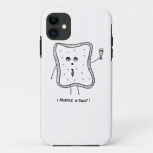 I Propose a Toast iPhone 11 Case