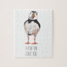 I Puffin Love You Puffin Message
