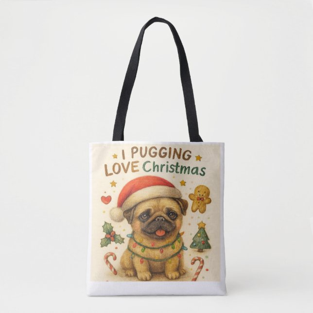  I Pugging Love Christmas Tote Bag (Front)