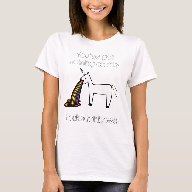 I Puke Rainbows T-Shirt (Front)