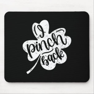 I Punch Ck Funny St Patrick's Day I Pinch Ck 2 Mouse Mat
