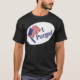 I Purged - The Purge sticker badge - Size Small St T-Shirt