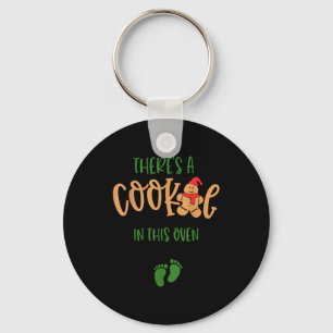I Put A Cookie In That Oven Couples Christmas Preg Key Ring