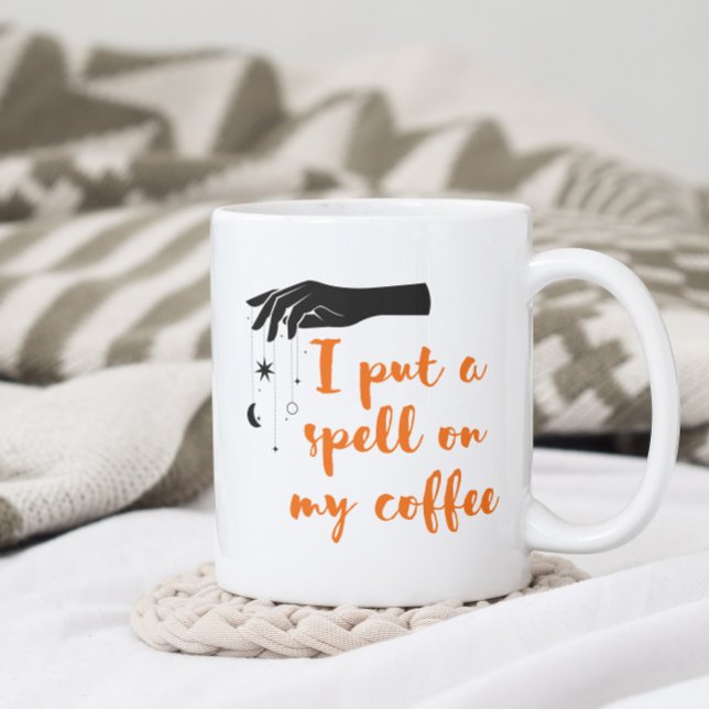 I Put A Spell On My Coffee Funny Customisable Coffee Mug (Creator Uploaded)