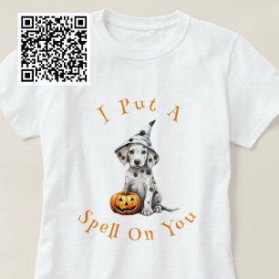 I Put A Spell On You Dalmatian Witch T-Shirt