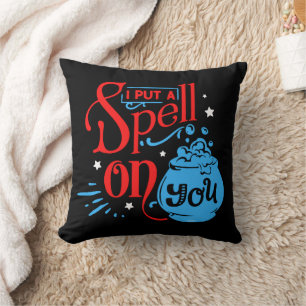 I PUT A SPELL ON YOU funny halloween witchcraft Cushion