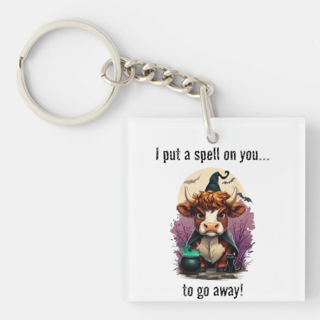 I Put A Spell On You Grumpy Highland Cow Witch Key Ring (Front)