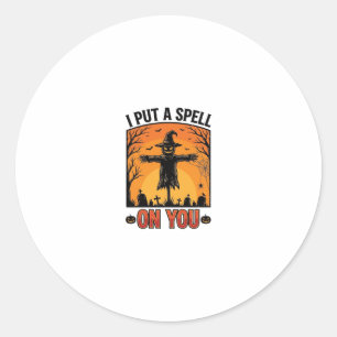 I Put a Spell on You Halloween Scarecrow Vector De Classic Round Sticker