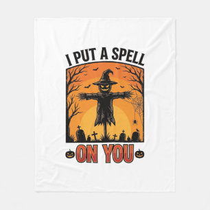 I Put a Spell on You Halloween Scarecrow Vector De Fleece Blanket