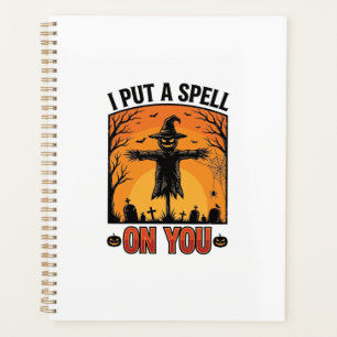 I Put a Spell on You Halloween Scarecrow Vector De Planner