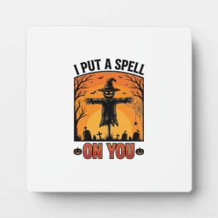 I Put a Spell on You Halloween Scarecrow Vector De Plaque