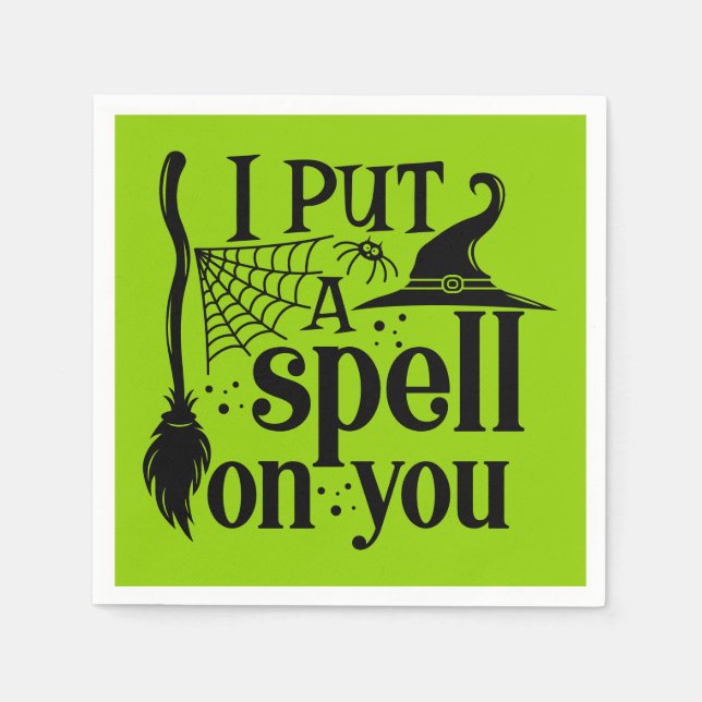 "I Put A Spell On You" Napkin (Front)